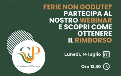 Ferie non godute, il 97% delle sentenze condanna la PA.  Webinar gratuito di C&P su come ottenere i rimborsi