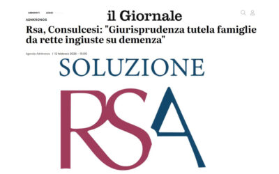 Rsa, Consulcesi: “Giurisprudenza tutela famiglie da rette ingiuste su demenza”