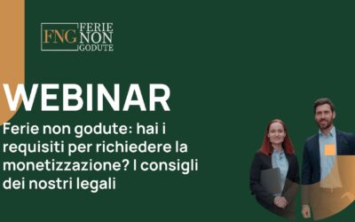 Ferie non godute: quando spetta la monetizzazione? Rivedi il webinar